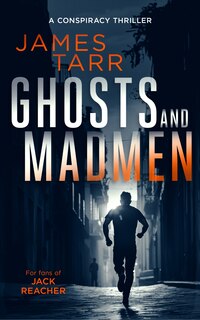 Front cover_Ghosts and Madmen