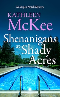 Front cover_Shenanigans at Shady Acres