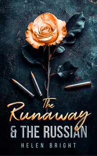 Front cover_The Runaway & The Russian