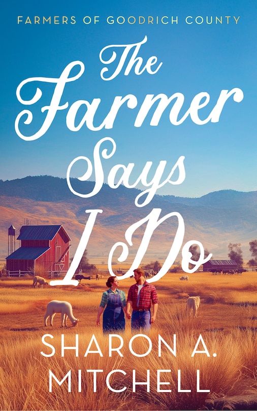 Front cover_The Farmer Says I Do