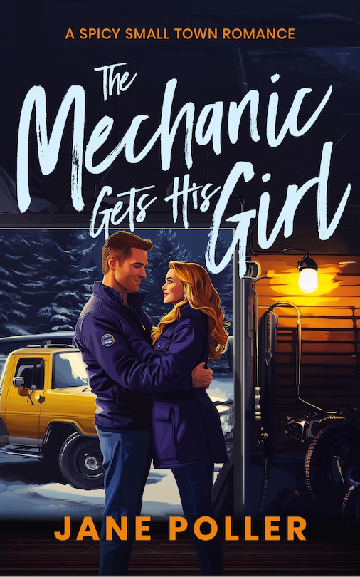 Front cover_The Mechanic Gets His Girl