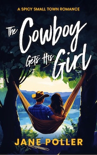 Front cover_The Cowboy Gets His Girl