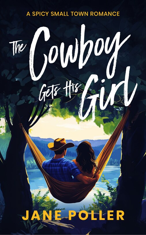 Front cover_The Cowboy Gets His Girl
