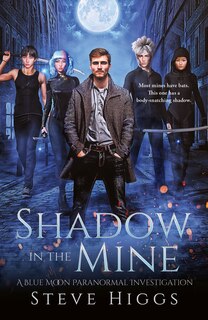 Front cover_Shadow in the Mine