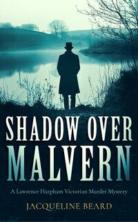 Front cover_Shadow Over Malvern