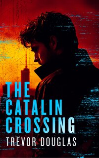 Couverture_The Catalin Crossing