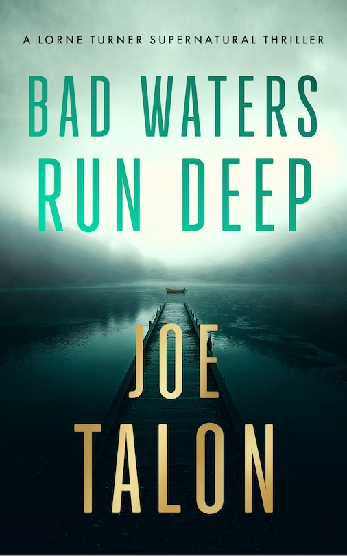 Couverture_Bad Waters Run Deep