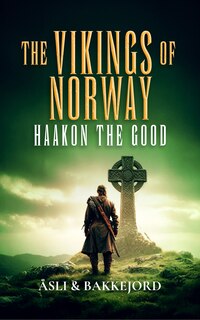 Couverture_Haakon the Good