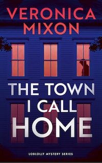 Couverture_The Town I Call Home