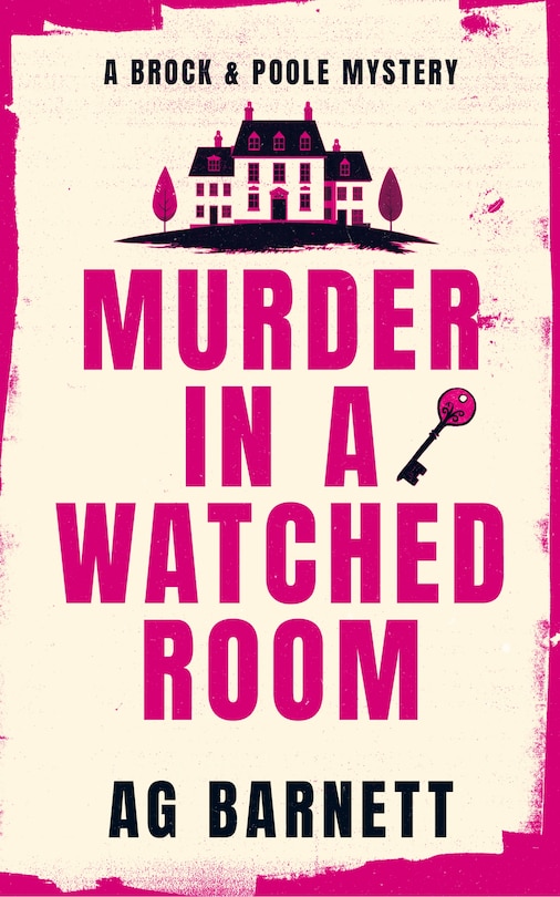 Couverture_Murder in a Watched Room: A locked room, a dead body.