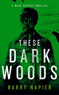 Front cover_These Dark Woods