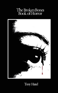 Couverture_The Broken Bones Book of Horror