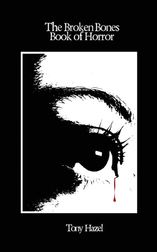 Couverture_The Broken Bones Book of Horror