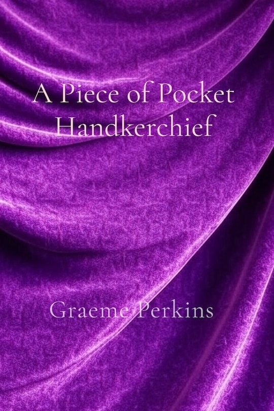 Front cover_A Piece of Pocket Handkerchief