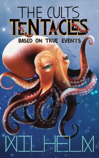 Couverture_The Cult's Tentacles