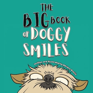 Front cover_The Big Book of Doggy Smiles