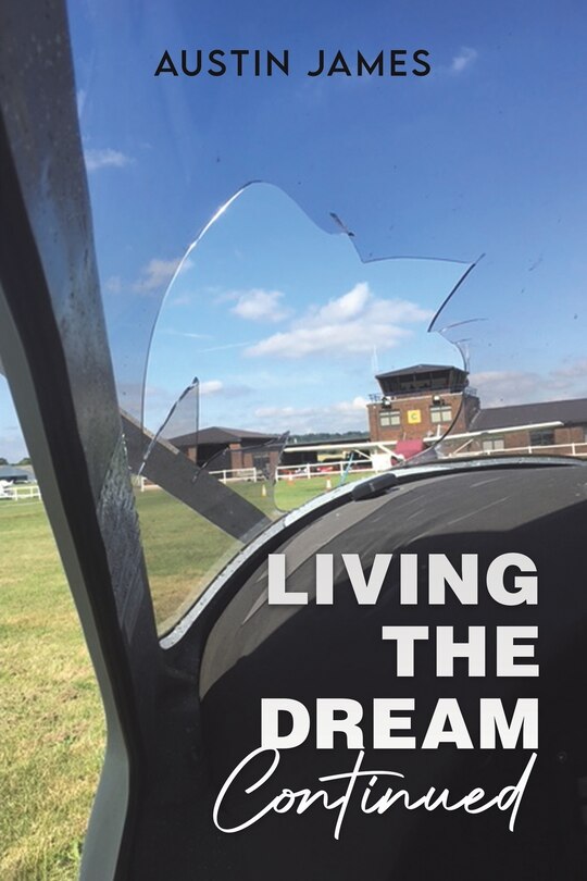 Front cover_Living The Dream, Continued