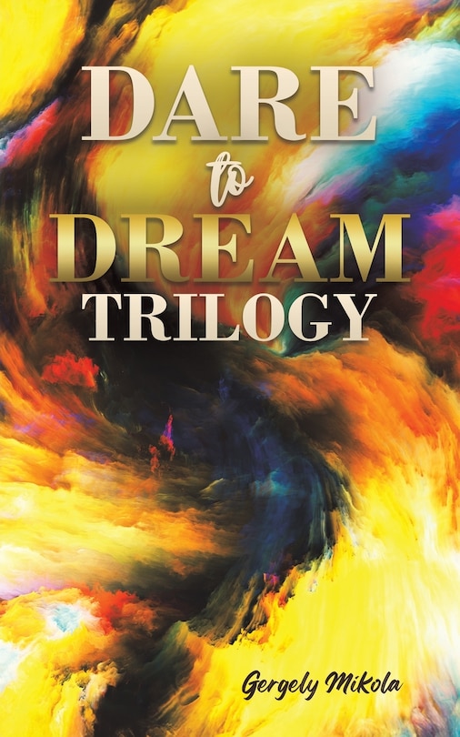Front cover_Dare to Dream Trilogy