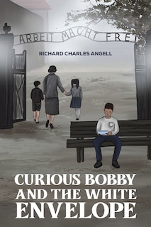 Couverture_Curious Bobby and the White Envelope