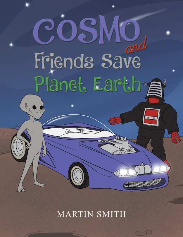 Front cover_Cosmo and Friends Save Planet Earth