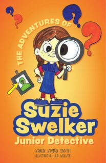 Front cover_The Adventures of Suzie Swelker, Junior Detective