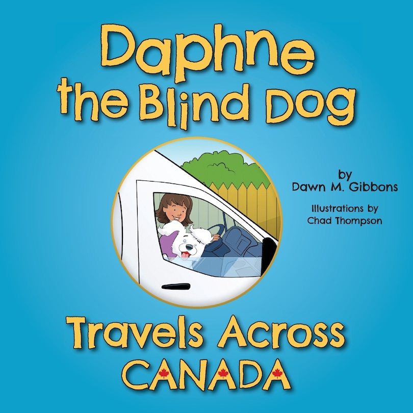 Couverture_Daphne the Blind Dog Travels Across Canada