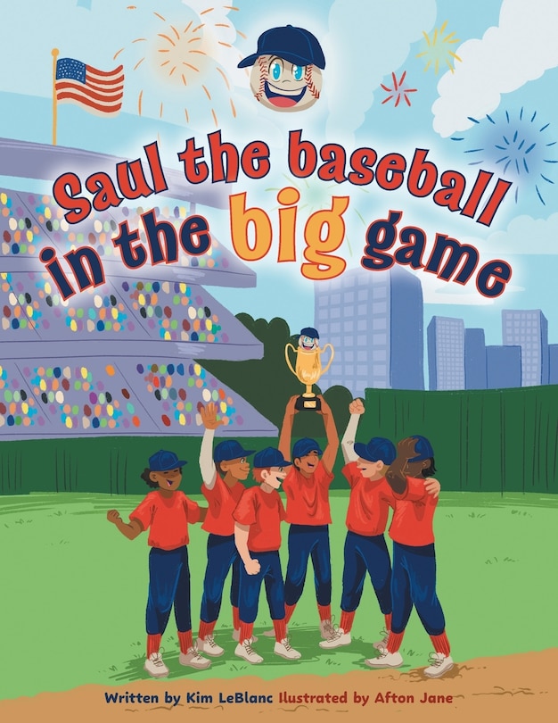 Front cover_Saul the Baseball in the Big Game