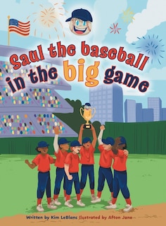 Front cover_Saul the Baseball in the Big Game