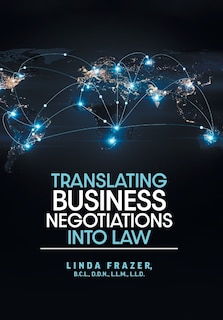 Front cover_Translating Business Negotiations into Law