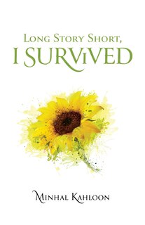 Front cover_Long Story Short, I Survived