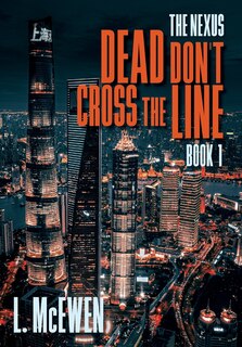Front cover_Dead Don't Cross The Line