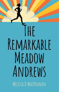 Front cover_The Remarkable Meadow Andrews