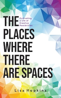 Couverture_The Places Where There Are Spaces