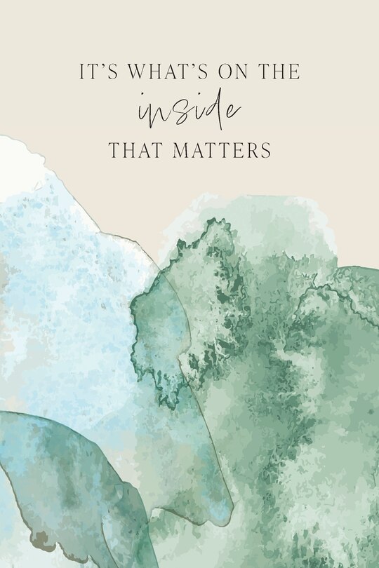 Front cover_It's What's On The Inside That Matters