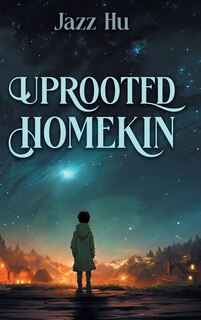 Front cover_Uprooted HomeKin
