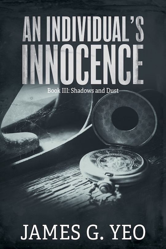 Front cover_An Individual's Innocence Book III