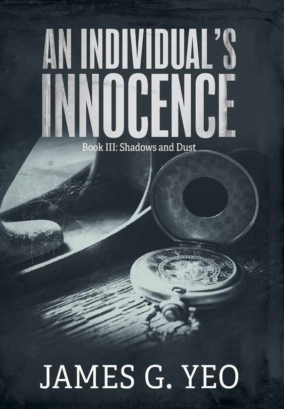 Front cover_An Individual's Innocence Book III