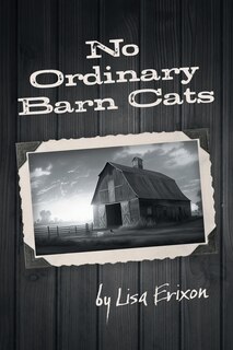 Front cover_No Ordinary Barn Cats