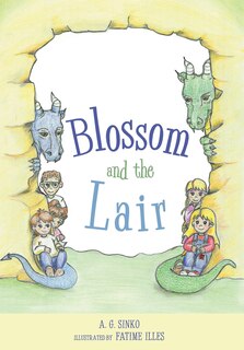 Front cover_Blossom And The Lair