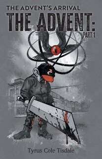 Front cover_The Advent's Arrival