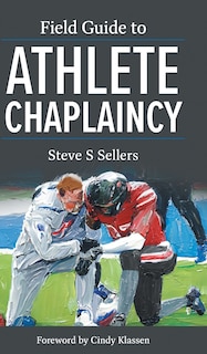 Couverture_Field Guide to Athlete Chaplaincy