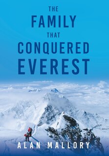 Front cover_The Family that Conquered Everest