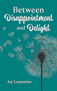 Front cover_Between Disappointment and Delight