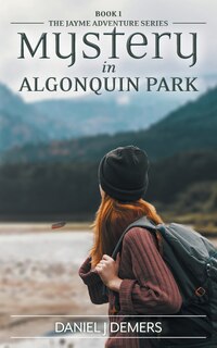 Front cover_Mystery in Algonquin Park
