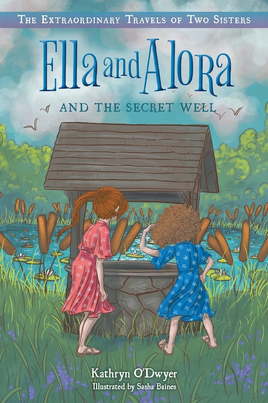 Couverture_Ella and Alora and the Secret Well