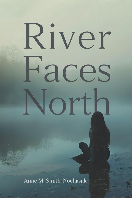 Front cover_River Faces North
