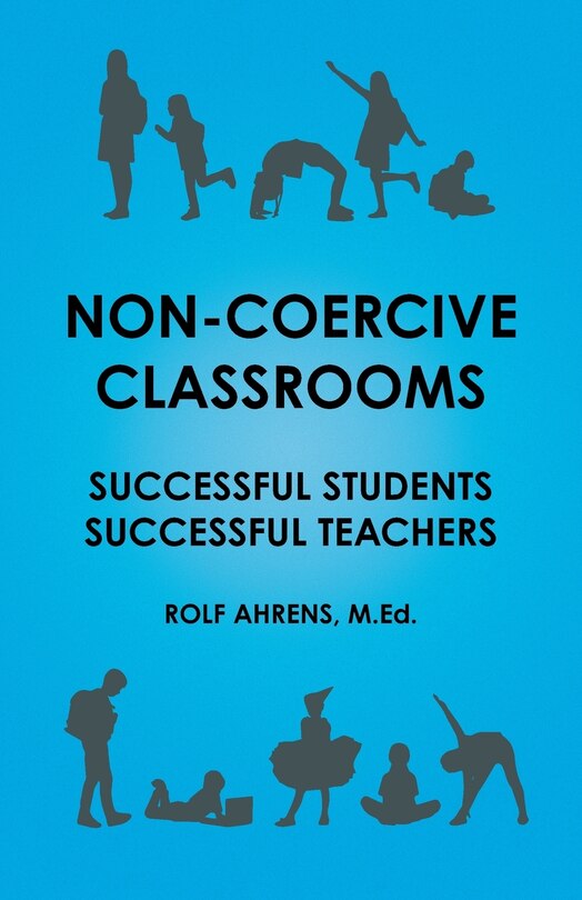 Front cover_Non-Coercive Classrooms