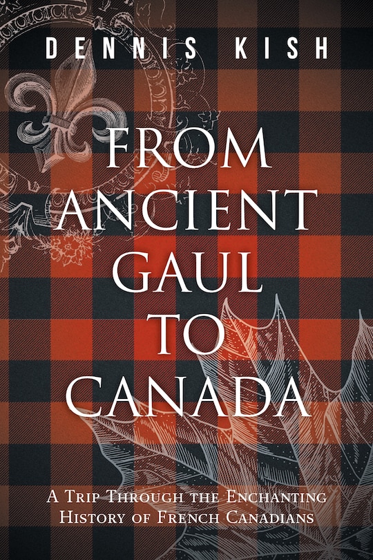 Front cover_From Ancient Gaul to Canada