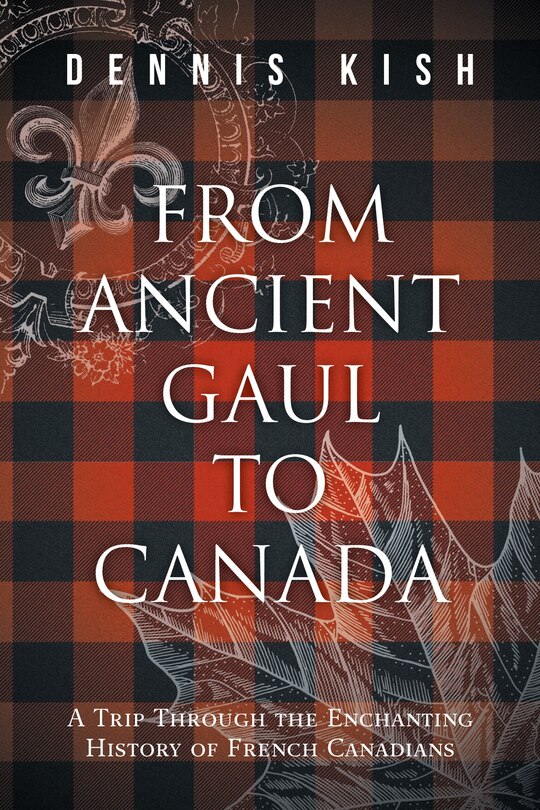 Front cover_From Ancient Gaul to Canada