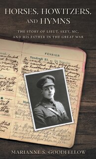 Front cover_Horses, Howitzers, and Hymns